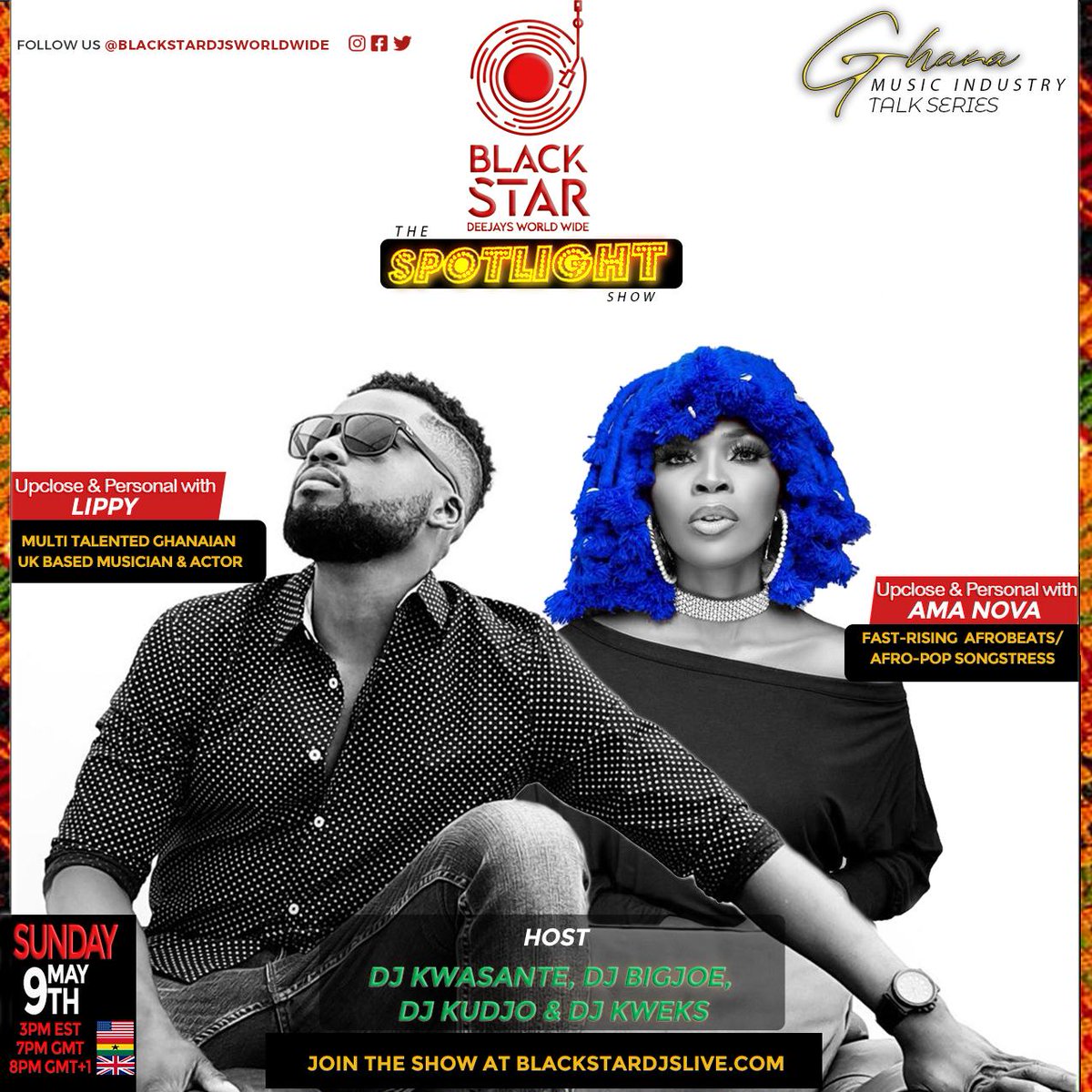 BlackstarDjs's tweet photo. This Sunday, May 9th, at 3pm EST/ 8PM UK Time / 7pm Ghana time, we are getting upclose and personal with Nana Ama Nova and Lippy, two Ghanaian music rising stars based in Ghana and UK.
 
Join the show live on facebook at https://t.co/VcvvPMQhI2 https://t.co/vOUeg5kYMG