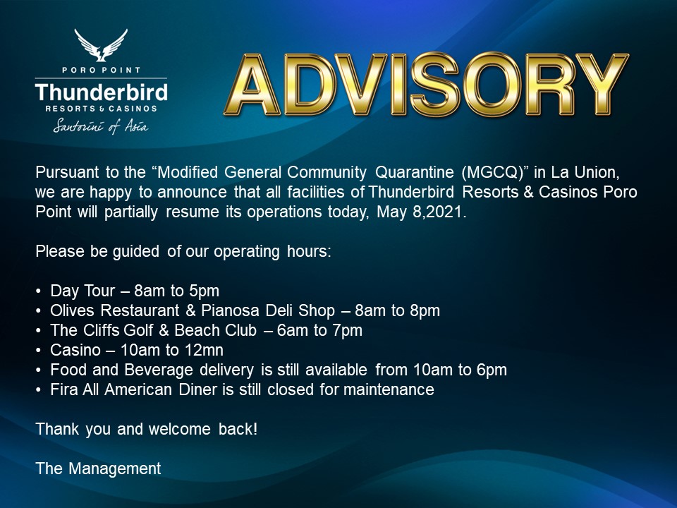 ThunderbirdPH's tweet photo. Pursuant to the “Modified General Community Quarantine (MGCQ)” in La Union, we are happy to announce that all facilities of #ThunderbirdPoroPoint will partially resume its operations today, May 8,2021.

Thank you and welcome back! https://t.co/anOuVclfNe