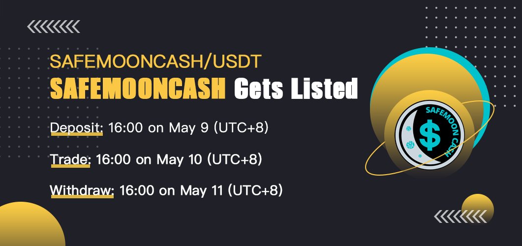 XTexchange's tweet photo. 🔥XT Will List SAFEMOONCASH @safemooncash Soon🔥

💸Trading pairs: SAFEMOONCASH /USDT  💸

💎Deposit:  16:00 on May 9 (UTC+8)
💎Trade: 16:00 on May 10 (UTC+8)
💎Withdraw: 16:00 on May 11 (UTC+8)

Go⤵️
https://t.co/JCjE2GmEbv https://t.co/cJuNOJ5fP8