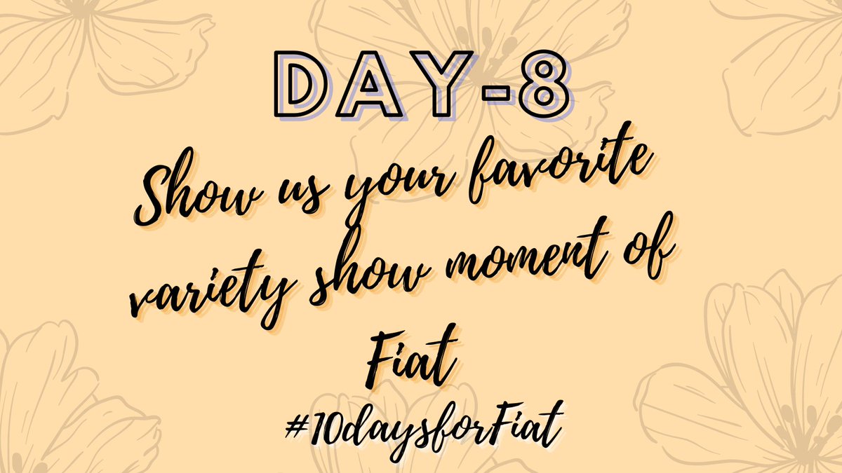 [ #10daysforFiat ]

✨DAY-8✨; a thread

Show us your favorite variety show moment of fiat
———————————————————
Don’t forget to use our hashtag and tag <a href="/FiatAngelo/">FIAT</a> <a href="/patnion_in/">PATNION INDONESIA</a> <a href="/patnion_ph/">Official Patnion Philippines</a> <a href="/For_Fiattt/">For_Fiattt｜CLOSED</a> <a href="/Fiat_Global/">Fiat Global | CLOSED</a>
