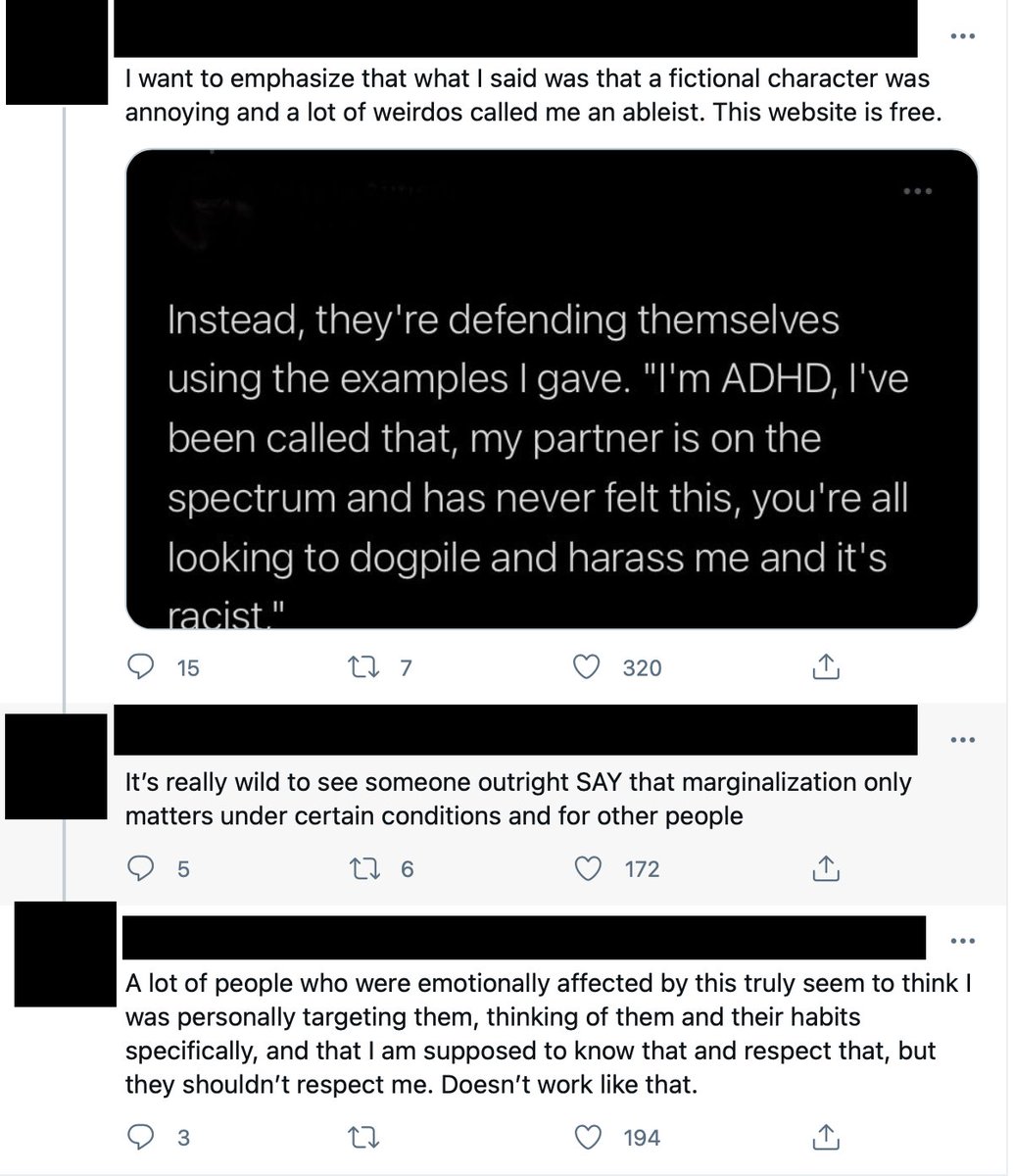 Apparently they found my tweet and are doing the very thing they're accusing autistics of doing - arguing a marginalization doesn't matter and deliberately misrepresenting what was said.I still have the decency to blank out their name.This is the only part they screen capped.