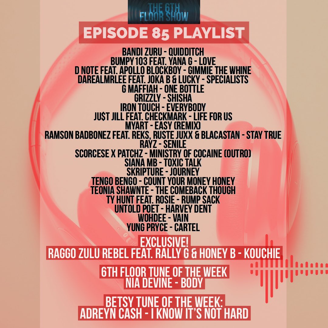 The 6th Floor Show (@the6thfloorshow) on Twitter photo Episode 85 #ComingSoon #The6thFloorShow
<a href="/gmaffiah/">G maffiah</a> <a href="/ThisIzGrizzly/">Big Grizz</a> <a href="/ManLikeRayz/">Rayz; Hackney Poet 🎶🎸</a> <a href="/sianamb/">Siana MB</a> <a href="/SKRIPTUREspeaks/">Skripture</a> <a href="/BengoTengo/">IAmTengoBengo</a> <a href="/MissT282/">Teonia Shawnte</a> <a href="/UntoldPoetMusic/">Untold Poet</a> <a href="/wohdee_/">WOHDEE</a> <a href="/YungPryce1/">YungPryce1</a> <a href="/raggozulurebel/">Raggo Zulu Rebel</a> <a href="/linkmehoneyb/">Honey B</a> Episode 85 #ComingSoon #The6thFloorShow
<a href="/gmaffiah/">G maffiah</a> <a href="/ThisIzGrizzly/">Big Grizz</a> <a href="/ManLikeRayz/">Rayz; Hackney Poet 🎶🎸</a> <a href="/sianamb/">Siana MB</a> <a href="/SKRIPTUREspeaks/">Skripture</a> <a href="/BengoTengo/">IAmTengoBengo</a> <a href="/MissT282/">Teonia Shawnte</a> <a href="/UntoldPoetMusic/">Untold Poet</a> <a href="/wohdee_/">WOHDEE</a> <a href="/YungPryce1/">YungPryce1</a> <a href="/raggozulurebel/">Raggo Zulu Rebel</a> <a href="/linkmehoneyb/">Honey B</a>