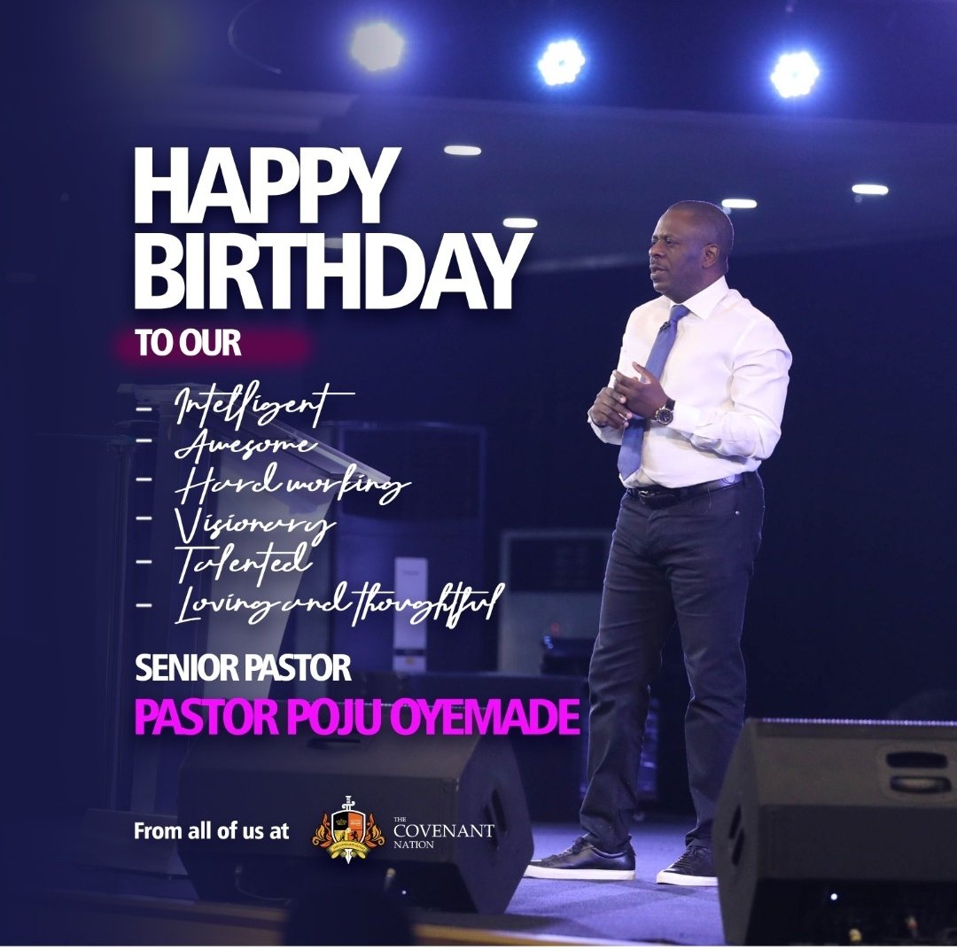 CovenantCCentre's tweet photo. Happy Birthday Pastor Poju Oyemade🥳🥳🥳
Thank you for being a Loving Father, an Outstanding Leader, a caring and Loving Husband, Friend, and an exceptional Shepherd all these years. https://t.co/rdY4syhiWb