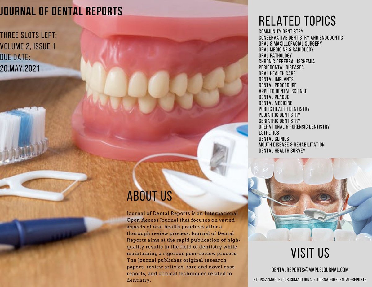 DentalReports's tweet image. Hurry..!!
Three slots left for Volume 2 Issue 1
Due Date: 20.May.2021
For Submission: DentalReports@maplejournal.com or
maplespub.com/Submit-Manuscr…
#publishing #dentistry #submissionopen #submit #manuscripts