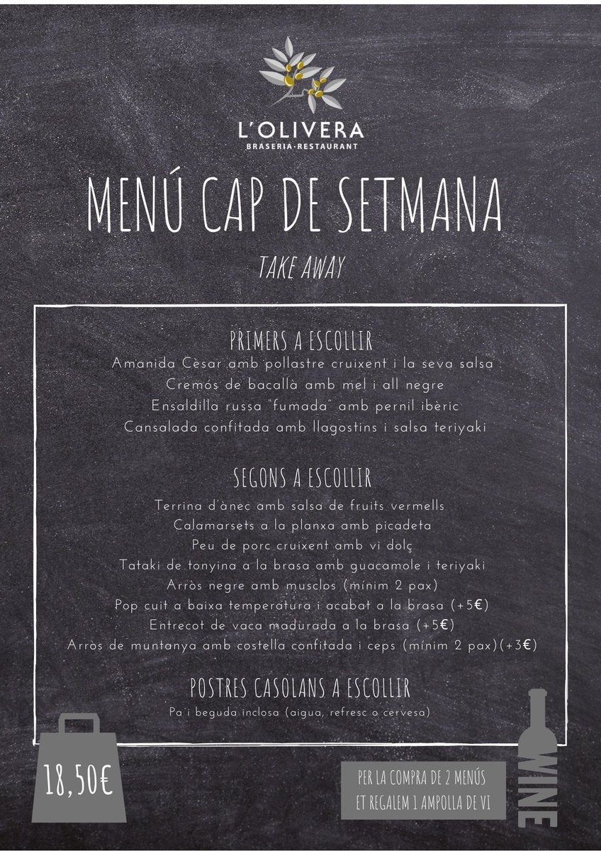 BraseriaOlivera's tweet photo. Aquest cap de setmana seguim amb el nostre MENÚ CAP DE SETMANA TAKE AWAY*
* per la compra de 2 menús et regalem 1 ampolla de vi.
 #menu #menucapdesetmana #takeaway #cuinademercat #cuinasana #cuinempertu #bages #santpedor #braseriaolivera https://t.co/B6TVck53F9