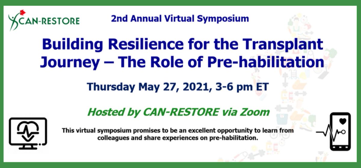 Registration is now open for the #CANRESTORE virtual symposium on #prehabilitation and #transplant! Join in on Thursday 27th May, 15h00 - 18h00 (eastern time). Open to everyone, no fee to register. bit.ly/2PZCXJO