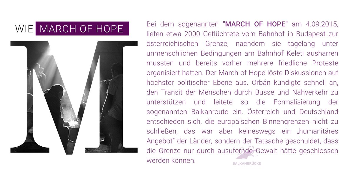 balkanbruecke's tweet photo. Ein Lichtblick in der EU-Abschottungspolitk war der 4.9.2015, an dem Menschen auf dem Weg in die EU kollektiv demonstrierten, dass ein offenes Europa möglich ist.
Doch was war der #MarchOfHope eigentlich?

Heute in unserem wöchentlichen #MigrationAlphabet:

M wie  #MarchOfHope https://t.co/oCP8Mus1iy