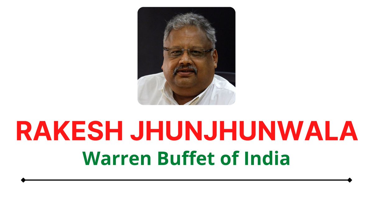 Story of Rakesh Jhunjhunwala - "Warren Buffet of India"~ A Thread 