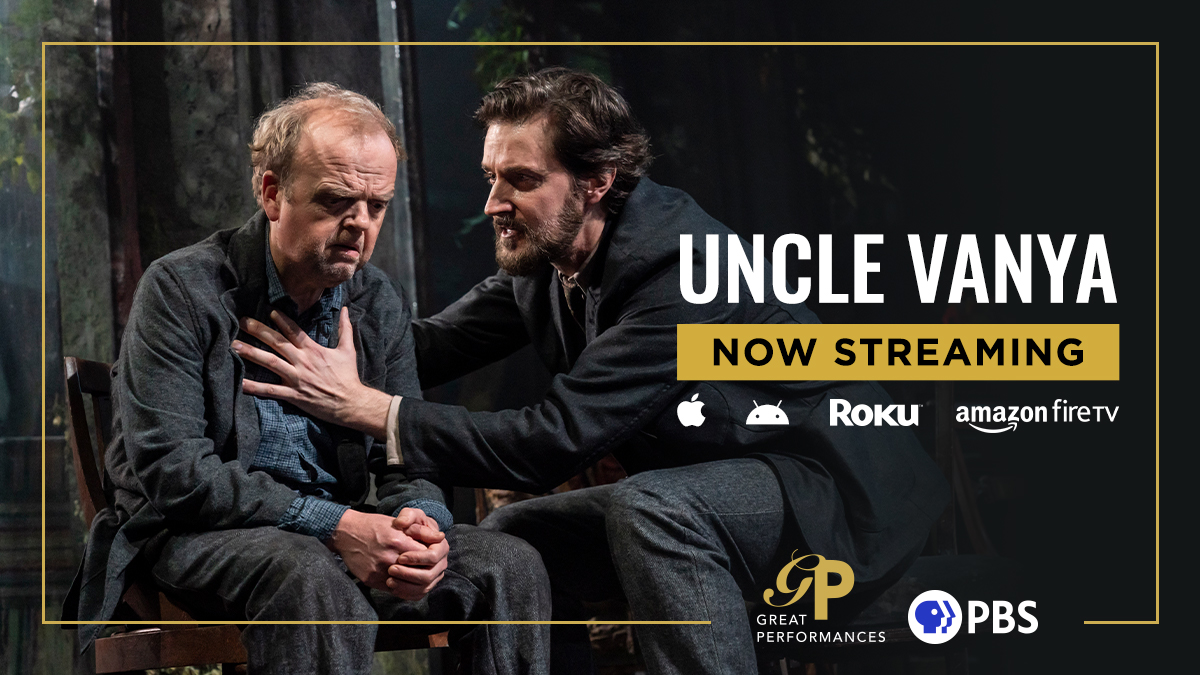 Did you enjoy watching Uncle Vanya? Stream the full show here: to.pbs.org/3nHzGvb #PBSForTheArts