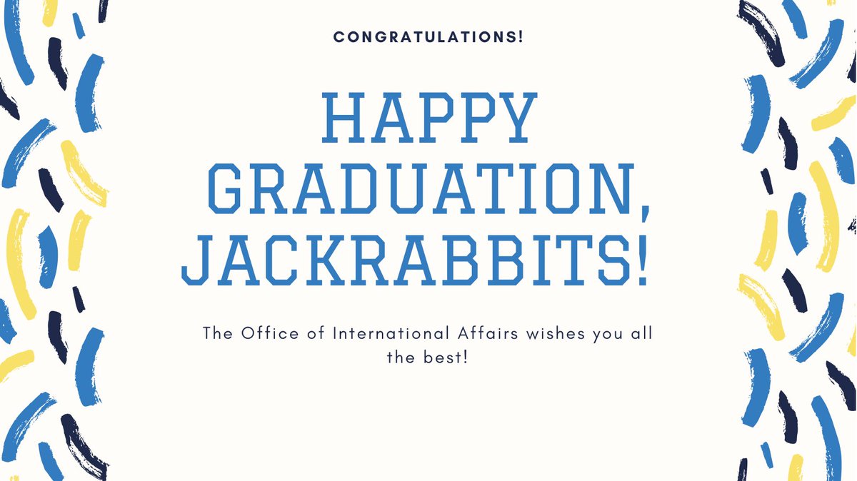 SDStateAbroad's tweet photo. Congratulations to all of our graduates celebrating their accomplishments today and tomorrow! YOU DID IT! https://t.co/PQcCUyA9qR