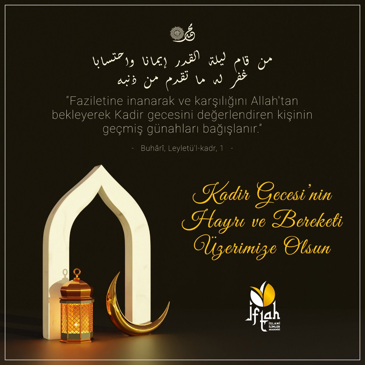 iftahakademi's tweet photo. Kadir Gecesi...
Bu gece selâmdır...
Bu gece selamettir...
Allah bu gecede selamet ve hayırdan başka bir şey dilemez.
Allah'ın selamı hepimizin üzerine olsun... https://t.co/NgLxuK332o