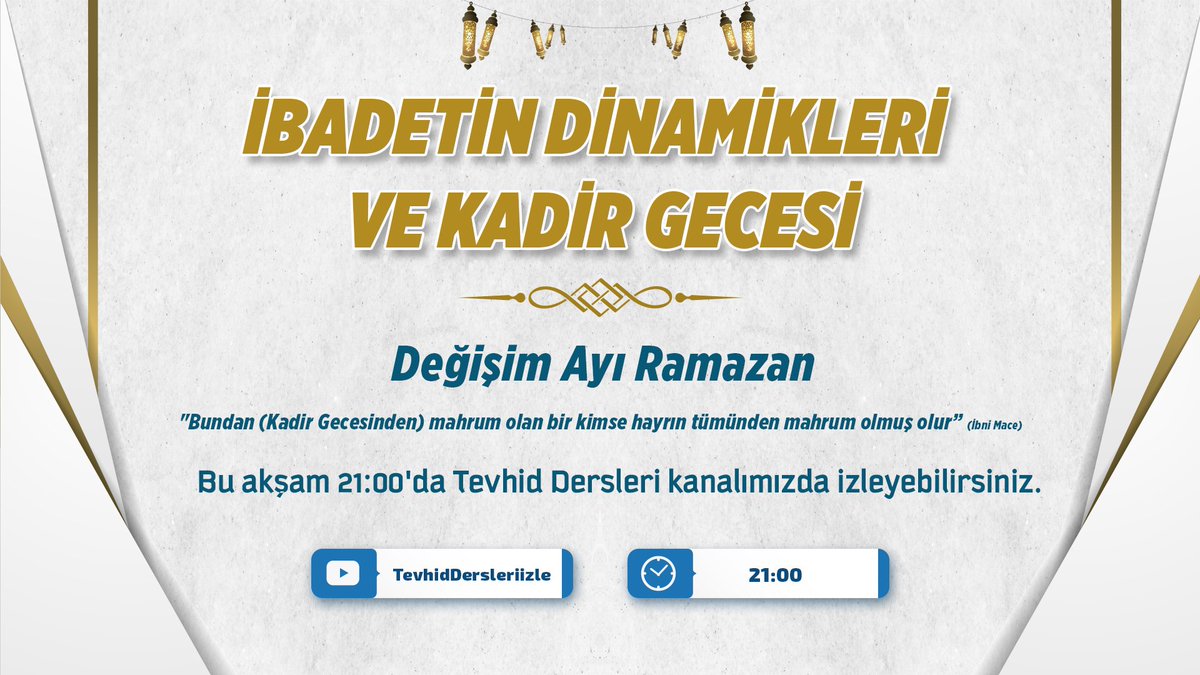 🔻DUYURU🔻

Bu akşam 21:00'da Tevhid Dersleri Youtube kanalımızda "İbadetin Dinamikleri ve Kadir Gecesi" konulu seminerimizi izleyebilirsiniz inşallah.

🕘: 21:00
📺: youtube.com/tevhiddersleri…