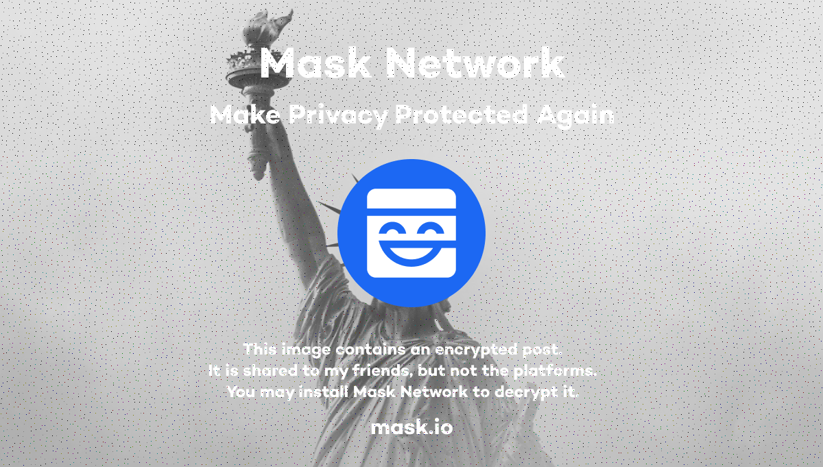 PlatON_Network's tweet photo. Decrypt YOU &amp; ME Round 4!

✅ Follow @PlatON_Network and @realmaskbook;
✅ Decrypt the tweet, comment &amp; quote with the answer and hashtag #PlatONisON

🎁 5 winners x 200 LAT!!!

This image is encrypted with #mask_io. 📪🔑 Install https://t.co/XSgX284bUg to decrypt it. https://t.co/fHE5V0krRN