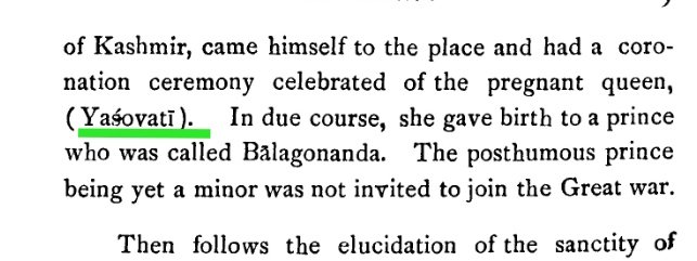 But Shri Krishna, well knowing the importance of the sanctity of Kashmir, he himself came to the place & coronated the pregnant queen, Yasovati.Hence the the first female ruler in the world.