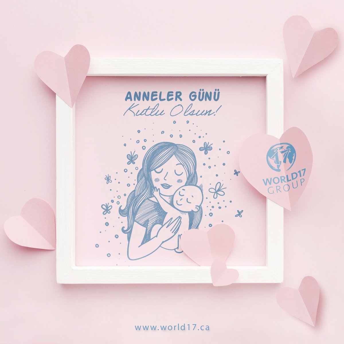 World17Group's tweet photo. World17 Group olarak Anneler Gününüzü en içten dileklerimizle kutlarız.
#world17group #investnewlife #annelergünü https://t.co/8WCxFYDHJU