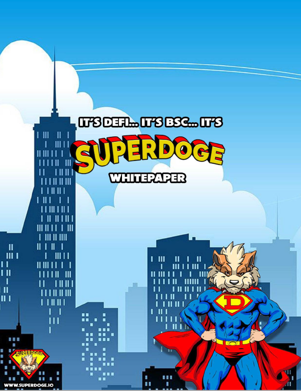 SUPERDOGEio's tweet photo. The SUPERDOGE Whitepaper is live!

https://t.co/pGmlOZyNot https://t.co/xchApUBsHR