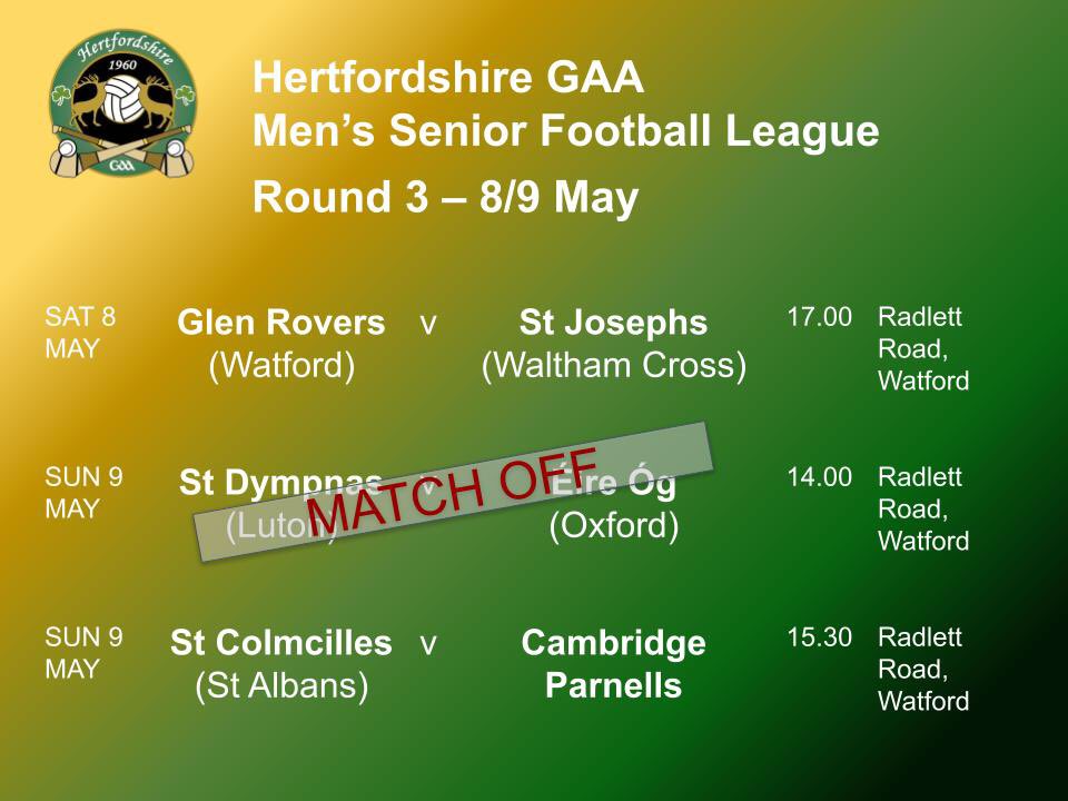 Hertfordshire GAA (@hertsgaa) on Twitter photo Back in action with R3 of the league and <a href="/gaastjosephs_wx/">St Joseph's GAA 🏐🍀</a> v <a href="/GlenRoversGAA/">Glen Rovers Watford</a> tonight at 17.00 and <a href="/StColmcillesGAC/">St Colmcilles GAC</a> v <a href="/CamParnells/">Cambridge Parnells</a> tomorrow at 15.30. Unfortunately <a href="/StDympnasGFC/">St Dympnas GFC</a> v <a href="/EireOgOxford/">Éire Óg Oxford</a> is off. Back in action with R3 of the league and <a href="/gaastjosephs_wx/">St Joseph's GAA 🏐🍀</a> v <a href="/GlenRoversGAA/">Glen Rovers Watford</a> tonight at 17.00 and <a href="/StColmcillesGAC/">St Colmcilles GAC</a> v <a href="/CamParnells/">Cambridge Parnells</a> tomorrow at 15.30. Unfortunately <a href="/StDympnasGFC/">St Dympnas GFC</a> v <a href="/EireOgOxford/">Éire Óg Oxford</a> is off.