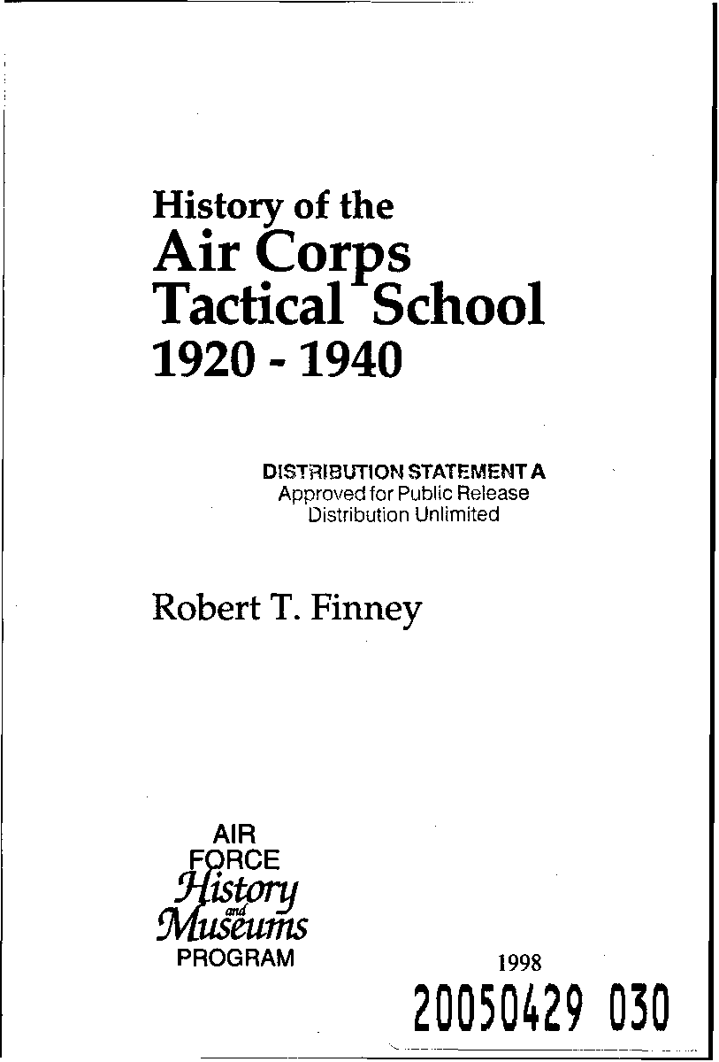 “With the increase in emphasis on the strategic employment of the bomber, there was a decline in attention paid to air support of surface operations.”