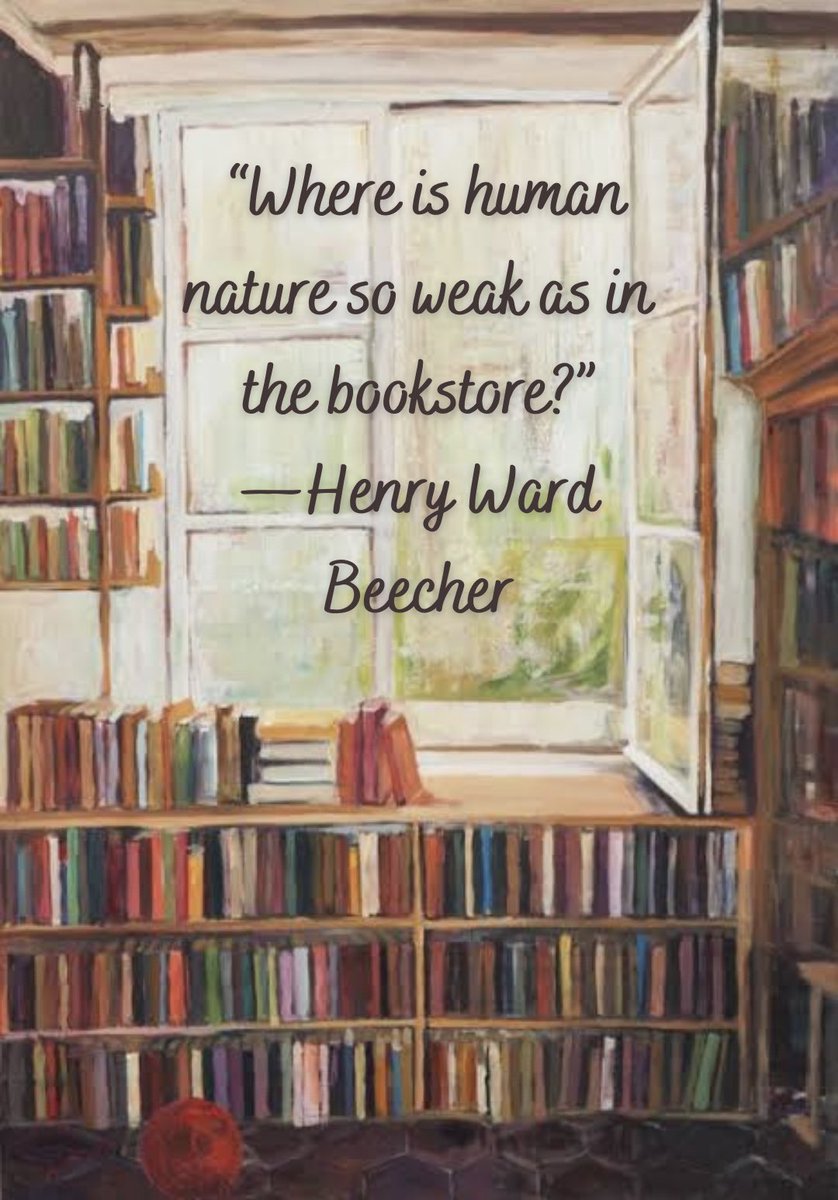 SpeakToTheChief's tweet photo. The truest test of willpower. 

[The image shows a room with shelves filled with books &amp; an open window. A quote by Henry Ward Beecher is placed on the image: “Where is human nature so weak as in the bookstore?”]

#Tsundoku #BookAddict #BuyBuyTillYourBookshelvesCry #TheBookChief https://t.co/lssIMtW7am
