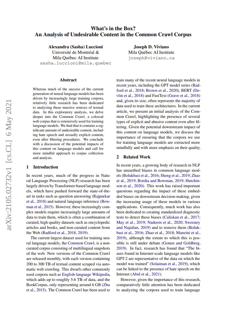 Montreal_AI's tweet image. What&apos;s in the Box? An Analysis of Undesirable Content in the Common Crawl Corpus

Alexandra (Sasha) Luccioni, Joseph D. Viviano: arxiv.org/abs/2105.02732

#ArtificialIntelligence #CommonCrawl #NLP