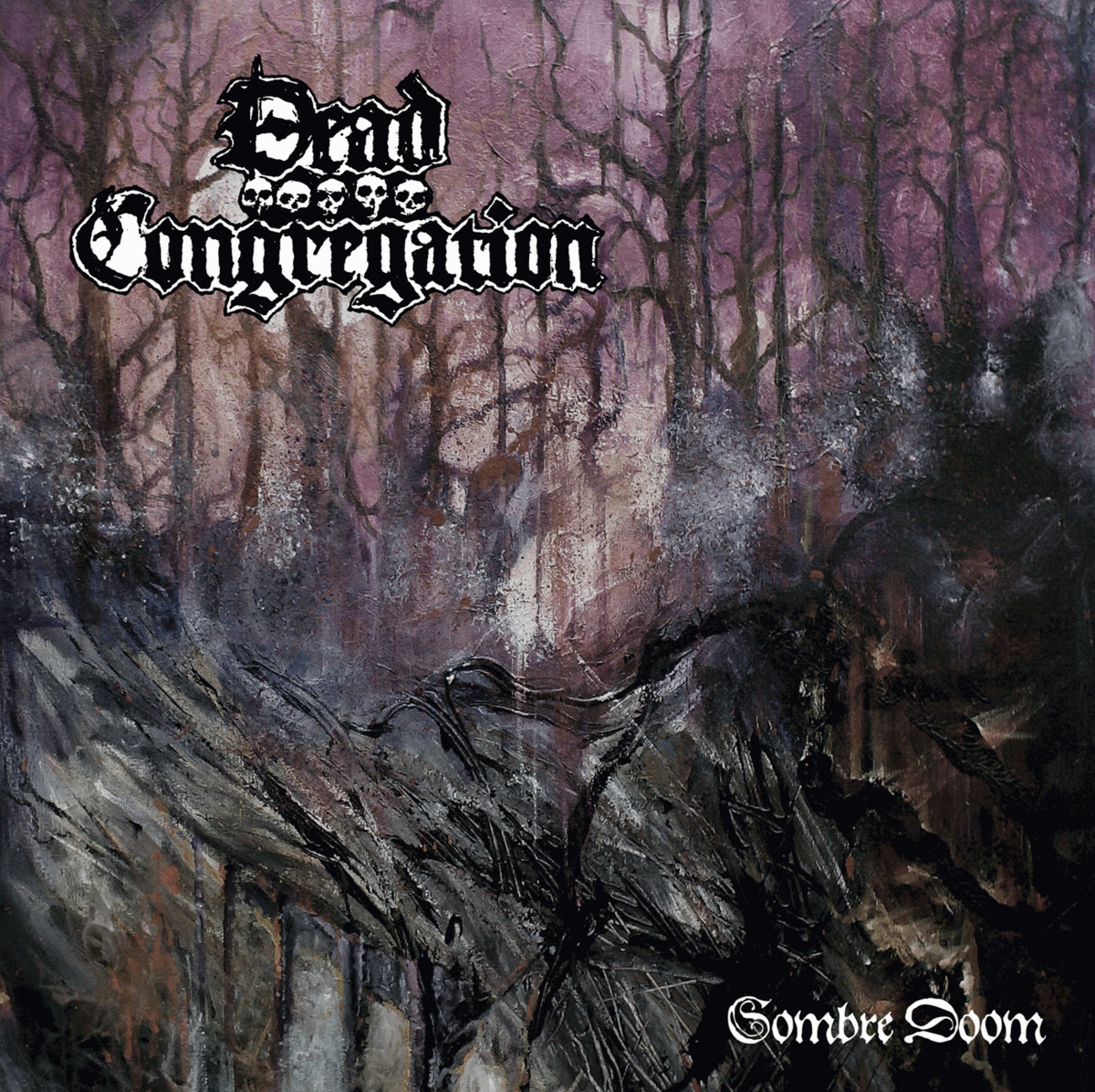 DEAD CONGREGATION - Sombre doom
deadcongregation.bandcamp.com/album/sombre-d…