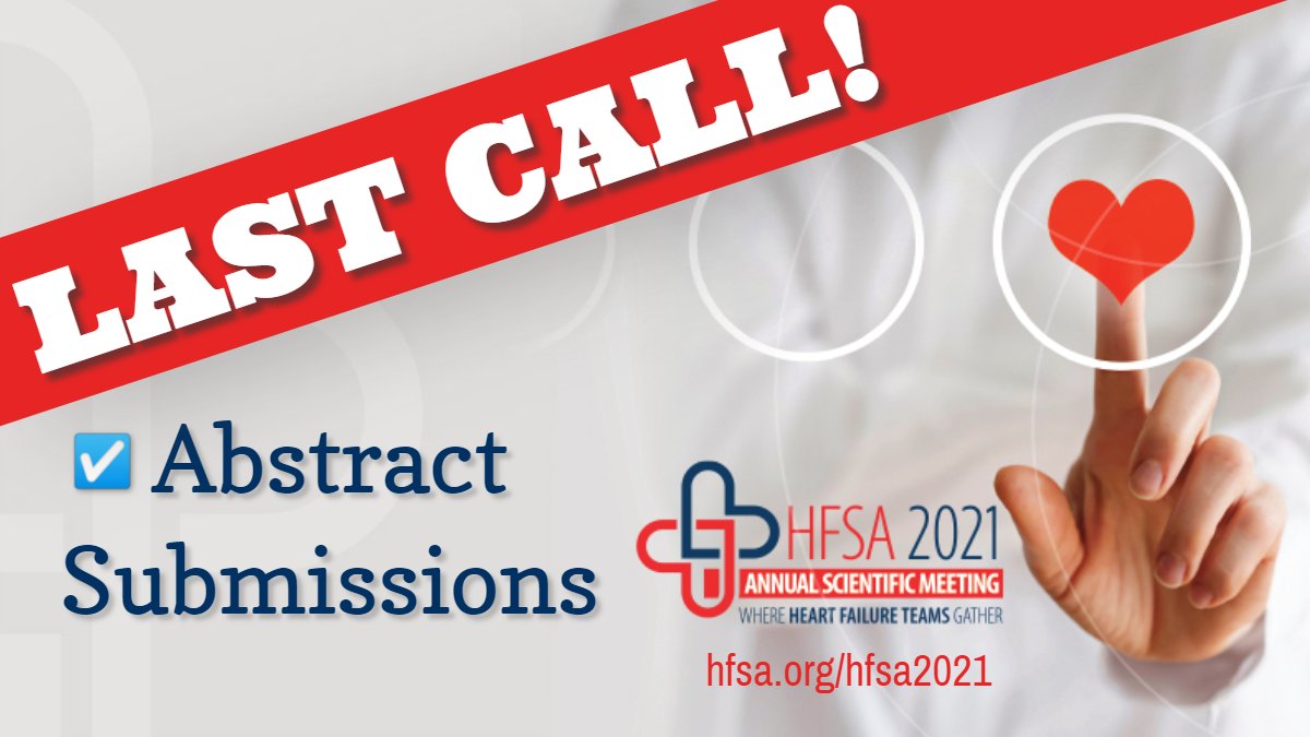 HFSA on Twitter "Monday is the FINAL DAY to submit your abstract for 