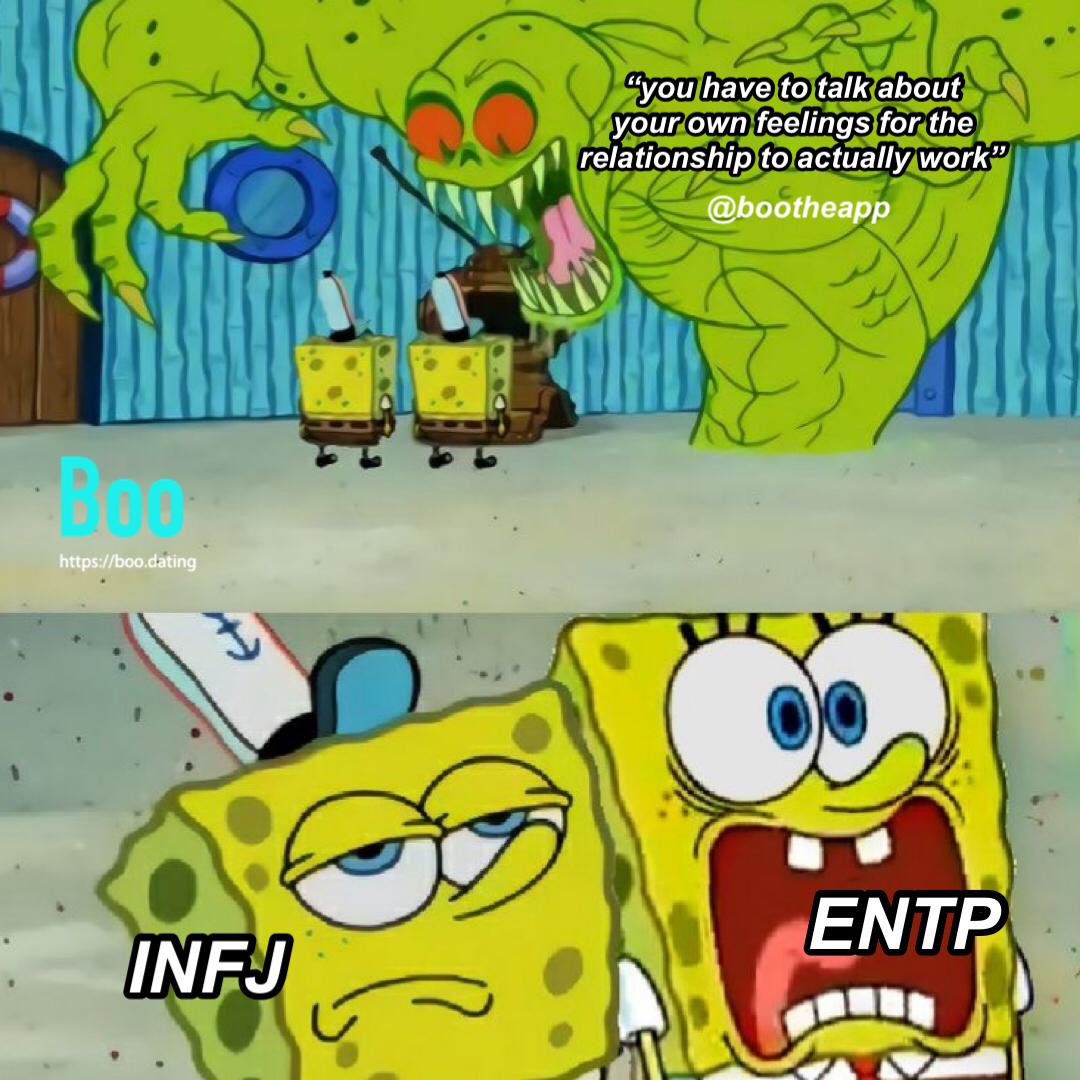 Boo Personality Universe Twitter ನಲ ಲ Infj Vs Entp Talking About Feelings If You Haven T Already Download The Boo App Now And Find Compatible Dates And Friends Mbti Infj Infp Enfj Enfp