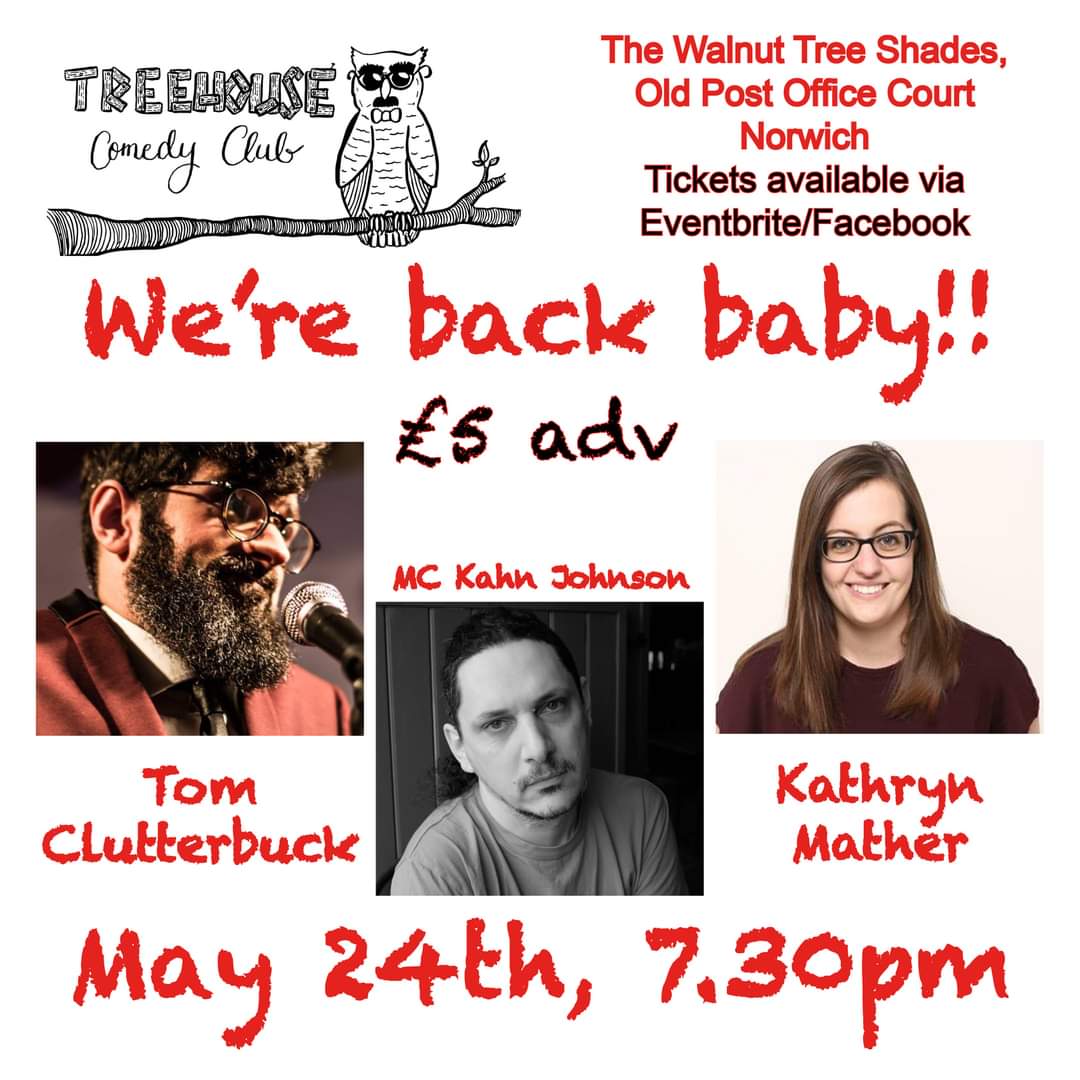 ComedyTreehouse's tweet photo. TreeHousers assemble! Grab yer tickets and get ready for comedy coming back to @The_Walnut_Tree
https://t.co/vlUHWscVer
#comedy #LiveComedy #norwich #NorwichComedy #norwichevents #TreeHouseComedy @EventbriteUK @KathMathComedy @TomClutterbuck @Kahnjohnson https://t.co/5xfrDRjJ5A