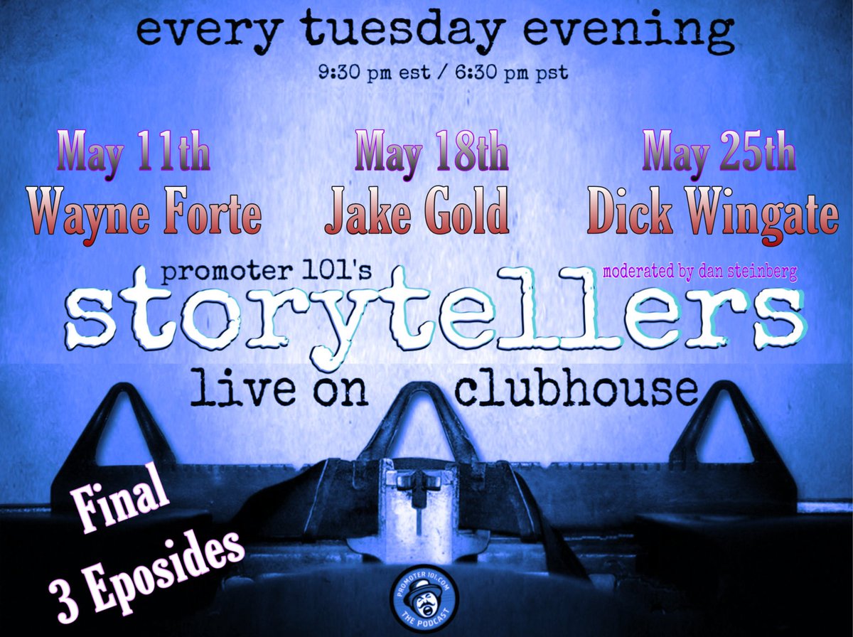 Final 3 Promoter 101 <a href="/Promoter101/">Promoter 101 The Podcast</a> <a href="/Promoters101/">Promoter101 Podcast</a> Storytellers on <a href="/Clubhouse/">Clubhouse</a> with <a href="/EntourTal/">Entourage Talent</a> <a href="/wf4tay/">Wayne</a> <a href="/Jake0458/">Jake</a> <a href="/DickWingate/">Dick Wingate</a> Hosted By: <a href="/emporiumlive/">Emporium Presents</a> <a href="/TheJew/">STEINY</a> Dan Steinberg