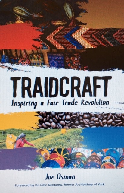 Joe_Osman's tweet photo. On this #WorldFairTradeDay a reminder that my book 'Traidcraft Inspiring a Fair Trade Revolution' is still widely available on your favourite online book stores and at #Traidcraft https://t.co/tm27s23d2c