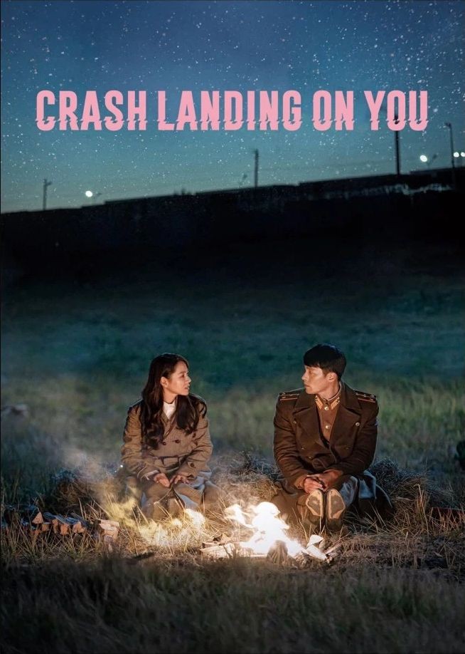 Crash Landing on You مسلسل 
كوري - رومانسي كوميدي 

فتاة مشهورة من أصل عائلة غنية في كوريا الجنوبية، تأخذها الرياح لكوريا الشمالية بسبب التحليق المظلي
لمحبي الدراما الكورية هذا لا يفوتكم بطل شفت اول حلقة وشكله جدا لطييييف 😬😬.. وموجود في النتفلكس 📺
تقييم المسلسل 8.7 IMDB🔥
