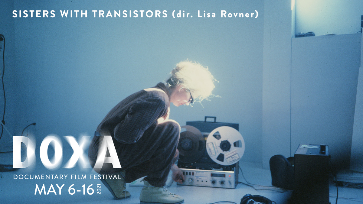 DOXA Festival (@doxafestival) on Twitter photo SISTERS WITH TRANSISTORS (<a href="/SisWTransistors/">Sisters With Transistors</a>). This feature screening is preceded by the short film SPACE LADY - prerecorded Q&A available with the screening! Stream now at buff.ly/3haFIDh SISTERS WITH TRANSISTORS (<a href="/SisWTransistors/">Sisters With Transistors</a>). This feature screening is preceded by the short film SPACE LADY - prerecorded Q&A available with the screening! Stream now at buff.ly/3haFIDh