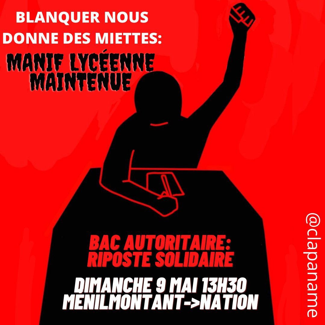 Barocchio's tweet photo. 🔴RAPPEL : Demain les #lycéen-ne-s et #BTS,... manifestent à #Paris, les miettes de Blanquer ne suffiront pas. Tant que l'intégralité des #Bac2021 et #BTSENDETRESSE ne seront pas en #controlecontinue, iels continuerons à se #mobiliser.
➡️13h30, Ménilmontant
(Vers Nation) https://t.co/qGT5zBpI8r