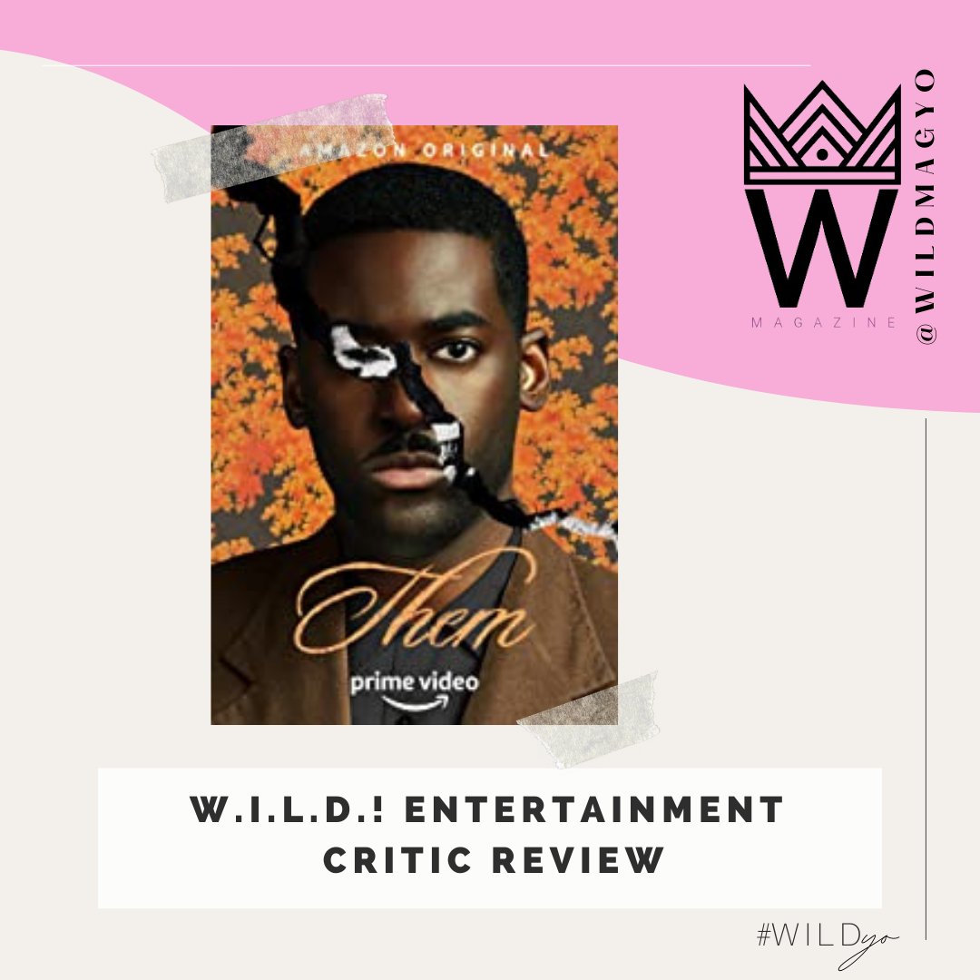 wildmagyo's tweet photo. What are your thoughts on Amazon Prime's TV series "Them"? @talktomslee_ gives us our critics choice review!
#wildmagazine #wildmagyo #wildyo #lifestylemagazine #entertainmentmagazine #them #moviereview #criticreview https://t.co/hvQIbED2yE