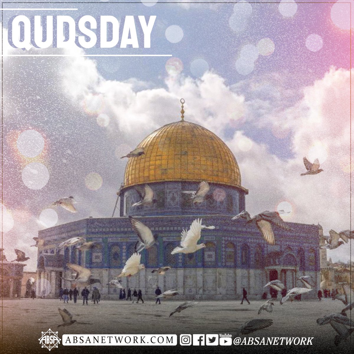 AbsaNetwork's tweet image. 🇵🇸
International Al-Quds Day
🇵🇸
#alqudsday #qudsday #muslim #islam #absa #palestinewillbefree #palestine