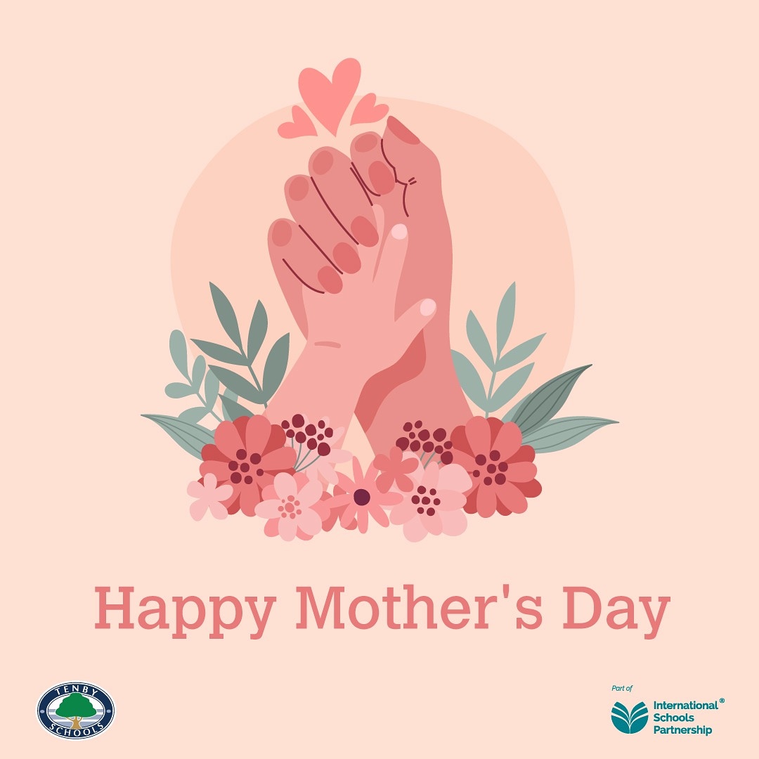 HAPPY MOTHER'S DAY to all wonderful mothers. We love you very much!

#tenbySEG #TIS #SST #AmazingLearning