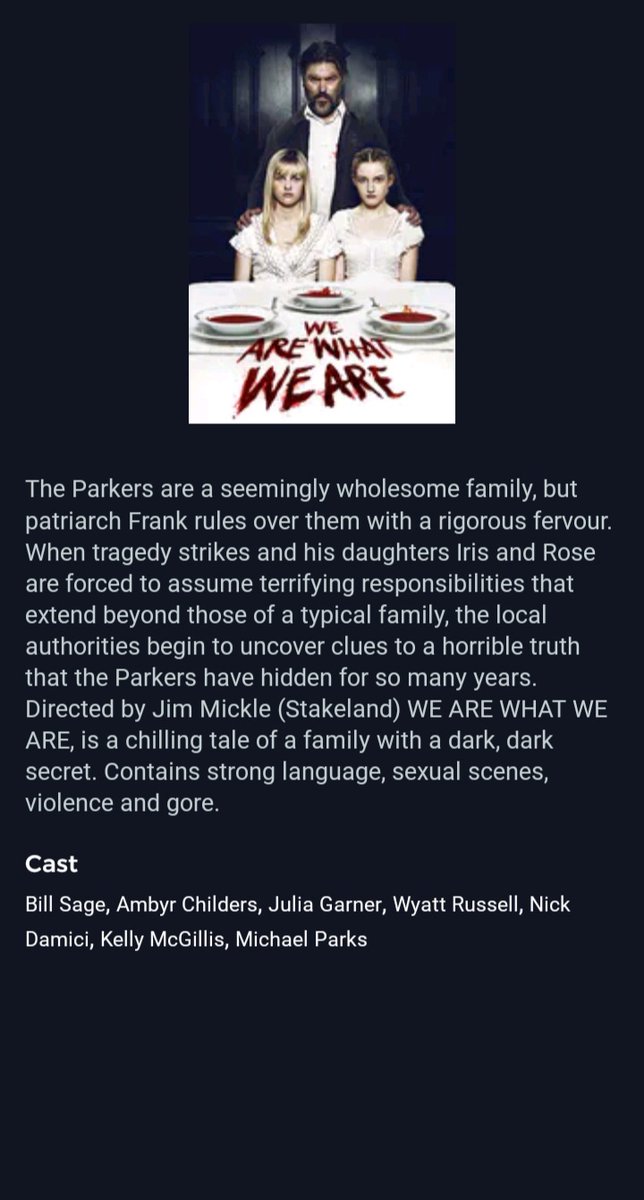 We Are What We Are (2014)Slow burn leading up to a fucking BRUTAL ending. Truly chilling all the way around.