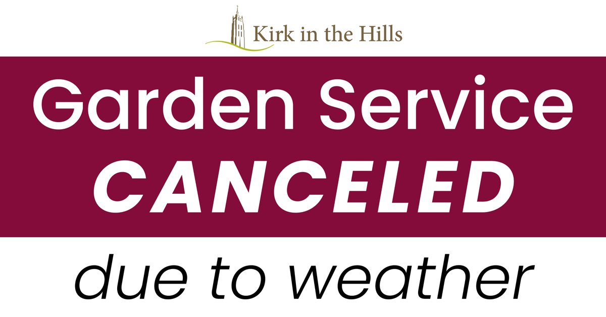 The 9 a.m. Garden Service has been canceled! You can view our pre recorded service at 9 a.m. on our website, as well as our live streamed service at 10 a.m. here: kirkinthehills.org/worship/livest…
To attend our 10 a.m. in-person service you can register here:  kirk-in-the-hills.brushfire.com