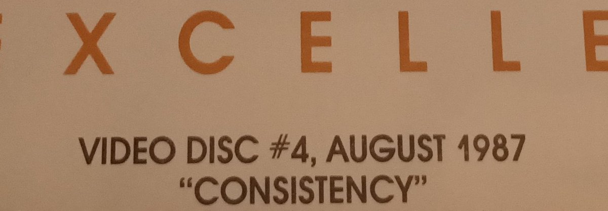 Disc #3, April 1987: "Committed To Quality" and Disc #4, August 1987, "Consistency"