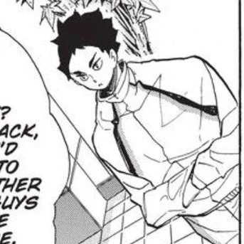 HEY AKAASHI UKNOW THERE'S SOMETHING IVE ALWAYS WONDERED ABOUT...... THAT ONE DAY AT NATIONALS, WHY WERE YOU WEARING WASHIO'S JACKET? 