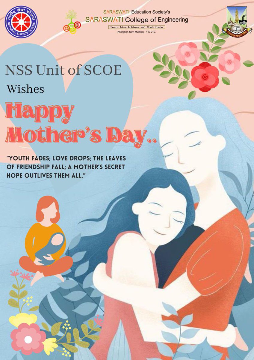 NssScoe's tweet photo. NSS Unit Of Saraswati College of Engineering, Kharghar wishes Happy Mother’s Day to all the phenomenal mothers around the world who provide care, laughs, lessons, protection, inspiration, strength, love and so much more.
 @ConnectingNss 
#HappyMothersDay #MothersDay https://t.co/mdayqBR9ch