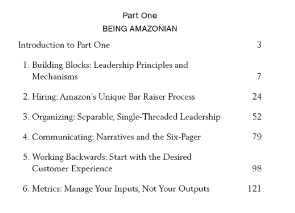 5/ The 6 chapters of Part I go through some of the essential elements of "being Amazonian". I think each of these are the key aspects of any well-run org with solid descriptions of why/how/what. I walked away feeling they did a great job saying "do this, not that" so here you go: