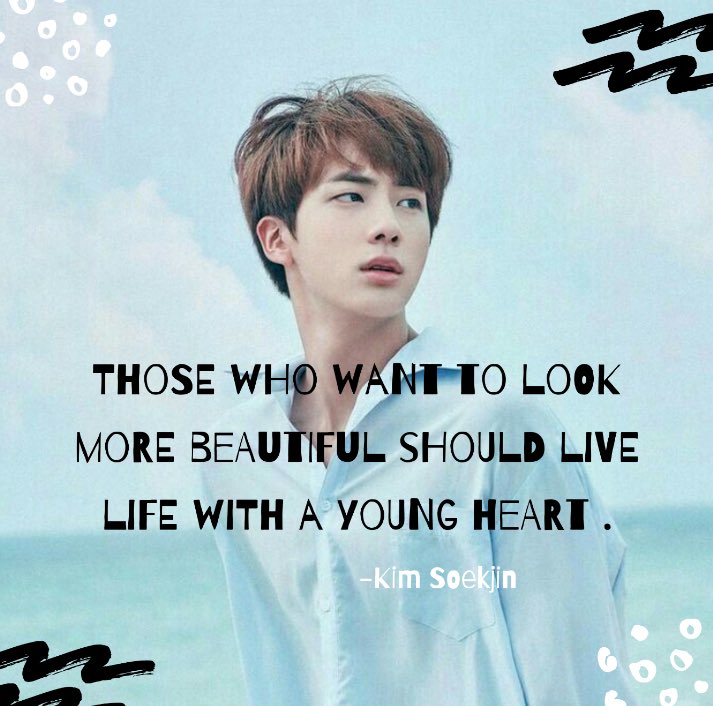 Jin: the self confidence that this man has is very heart warming. Teaching us that regardless of what others say you are still beautiful.