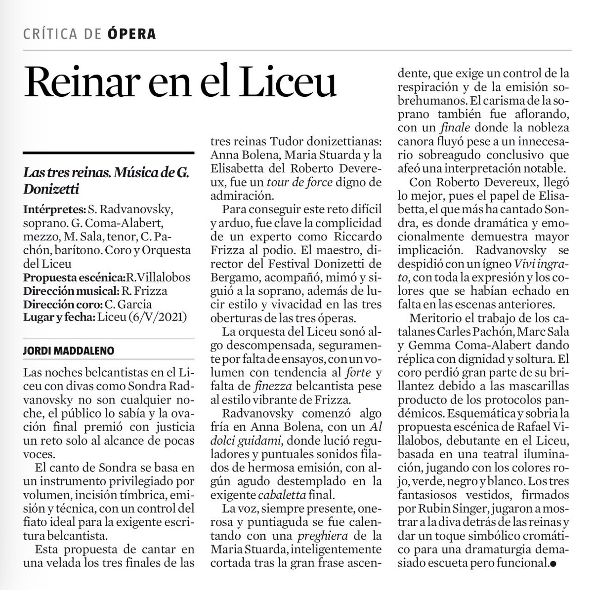 JordiMadd's tweet photo. Una #diva de la nostra època #ressenya @LaVanguardia “Les tres reines“ amb @SondraRadvan al @Liceu_cat Un reto al alcance de muy pocas: #crítica escenas finales #TrilogíaTudor #Donizetti por #Radvanovsky #soprano &amp; @riccardofrizza en #Liceu #belcanto #Barcelona #ópera https://t.co/XJzuPOcqio