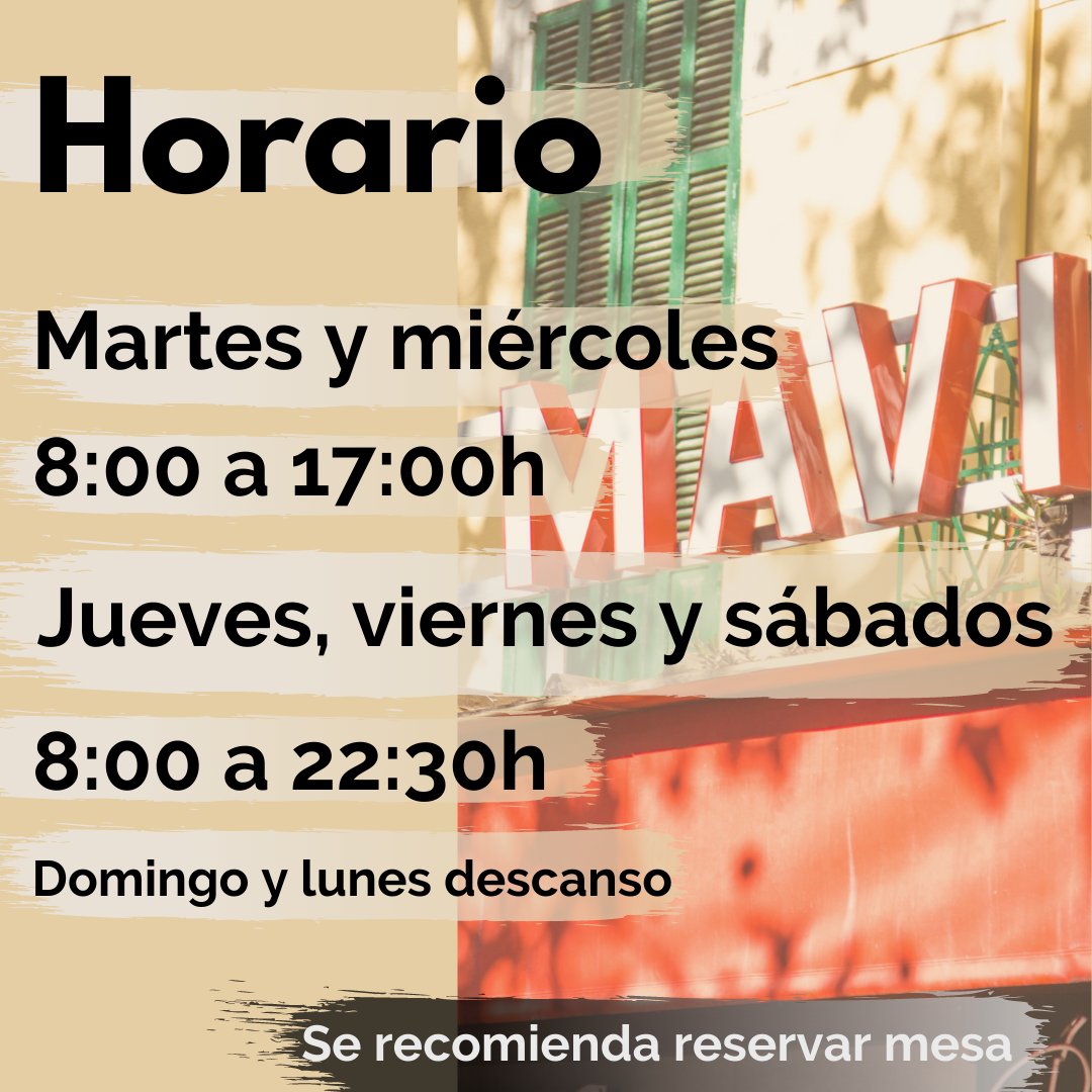 Mavi Horario 
Martes y miércoles 8:00 a 17:00h
Jueves, viernes y sábados 8:00 a 22:30h
Domingos y lunes descanso
Se recomienda reservar mesa.
Tel y WhatsApp 971290005 
No olvides echar un vistazo a nuestra web para ver el menú del día, nuestros variats, pa amb oli etc..
#BarMavi