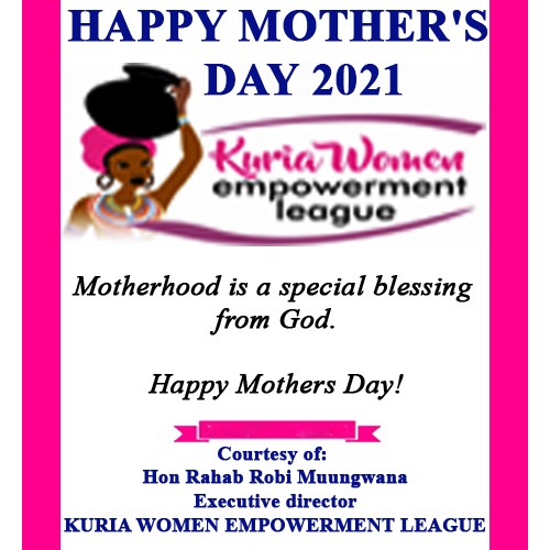 KuriaWomen's tweet photo. A mother is she who can take the place of all others but whose place no one else can take. We celebrate all Mothers and we love you.
@HonRahabRobi

#HappyMothersDay2021 
#motherhood https://t.co/wJC163qgsW