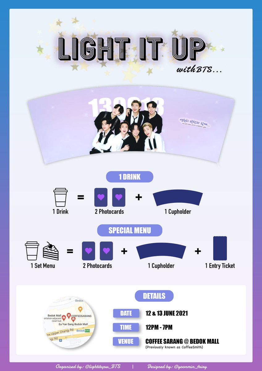 lightitupw_BTS's tweet photo. 💜Ｌｉｇｈｔ Ｉｔ Ｕｐ ｗｉｔｈ ＢＴＳ💜

For @BTS_twt 8th Anniversary Event

📅 12 &amp; 13 June 2021
⏰ 12pm to 7pm
📍 Coffee Sarang @ Bedok Mall

@lightitupw_BTS #lightitupwithBTS https://t.co/jBIDm1sRho