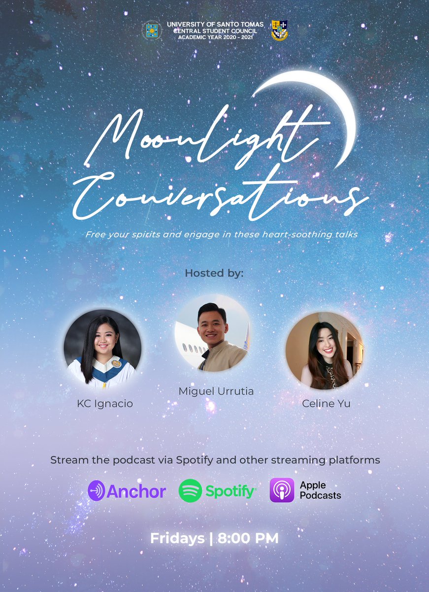 ust_csc's tweet image. Prepare your evenings for a podcast that touches one’s mind, heart, and soul.

Catch Moonlight Conversations every Friday at 8:00 PM on the UST-CSC’s Spotify page! 

Board by: Jerielle Barrientos 

#MoonlightConvosWithCSC
#CSCTranscendingBorders
#CSC2020Vision