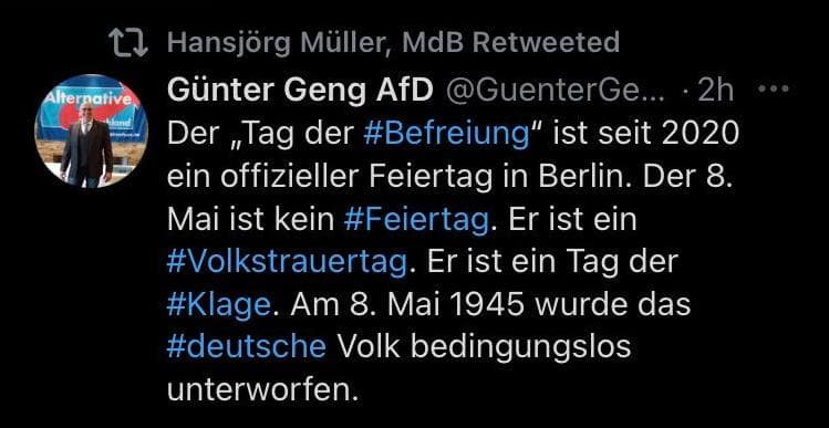 AfD-Abgeordnete trauern buchstäblich, dass die Nazis den Krieg verloren haben. Und sehen die Befreiung von Faschismus als "Unterwerfung" an. Wer AfD wählt, wählt Nazis!