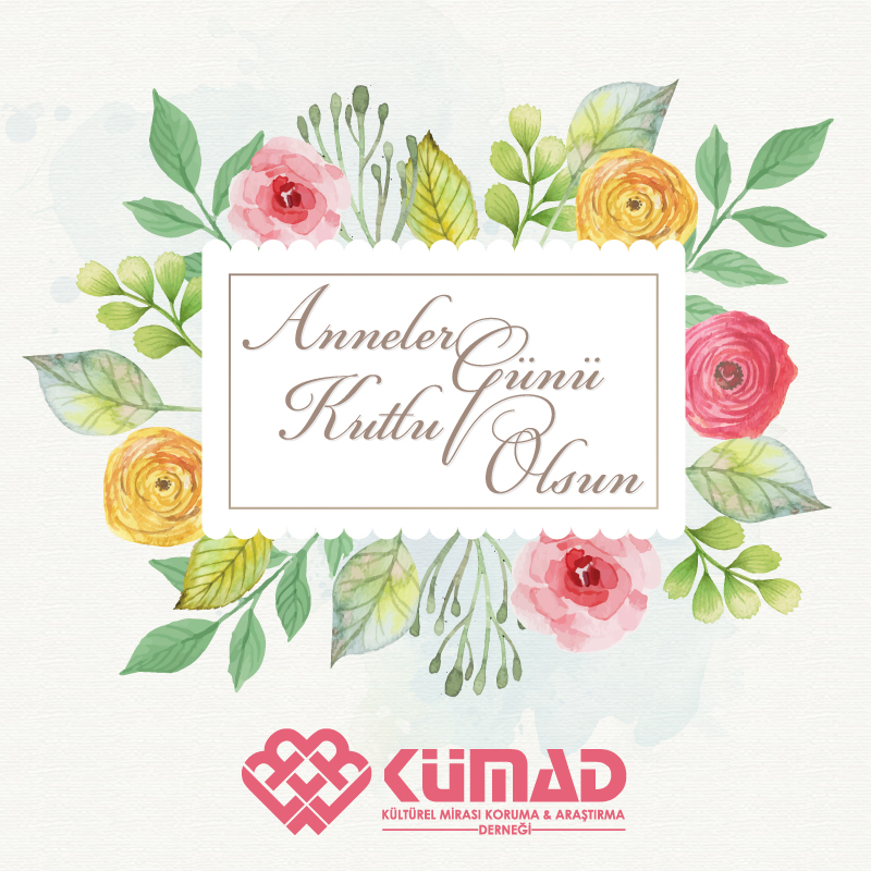 Anneler Günü Kutlu Olsun